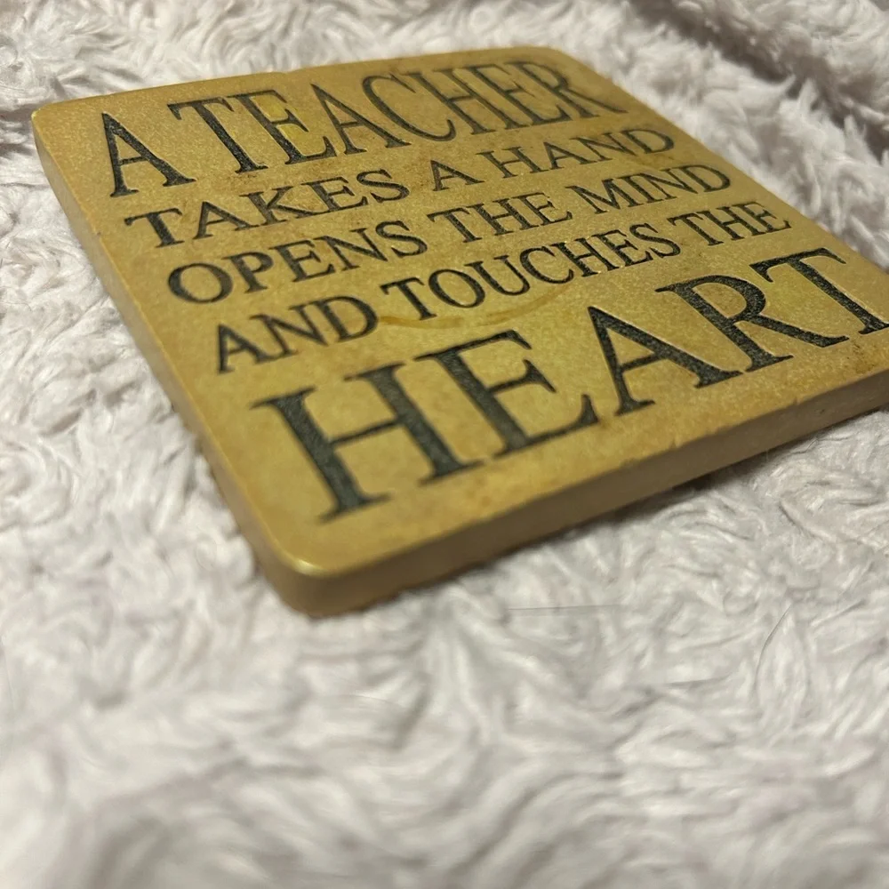 Inspirational Teacher Coaster‎ tan 4”